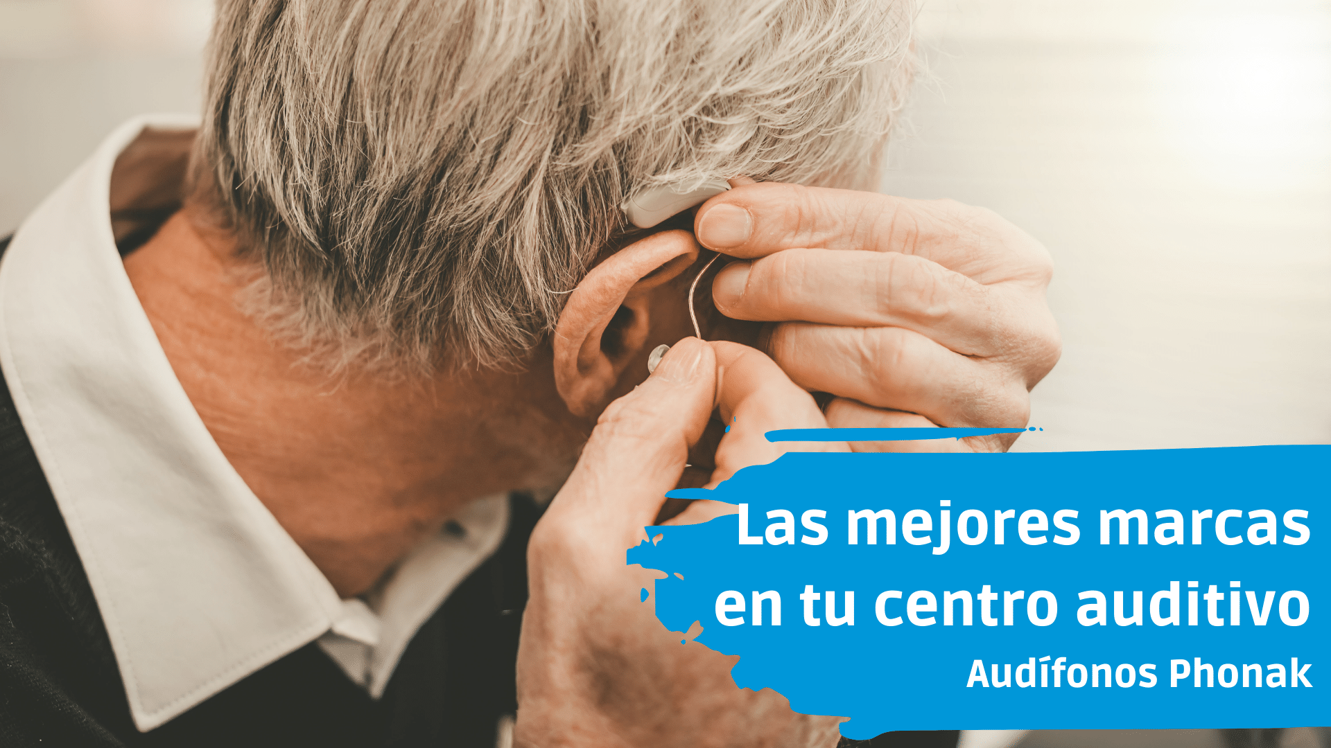 Audífonos Phonak | Guill Centro auditivo Torrevieja